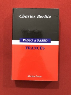 Livro - Francês Passo A Passo - Charles Berlitz - Martins