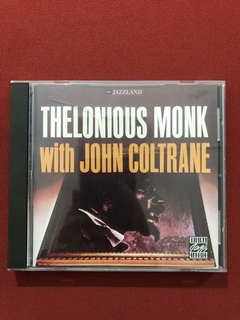 CD - Thelonious Monk With John Coltrane - Importado