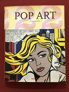 Livro - Pop Art - Tilman Osterwold - Taschen - Capa Dura