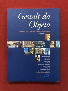 Livro - Gestalt Do Objeto - João Gomes Filho - Seminovo