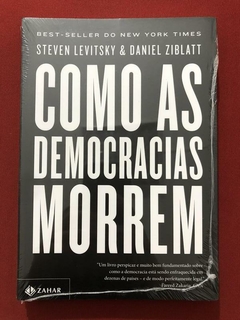 Livro - Como As Democracias Morrem - Steven Levitsky - Novo
