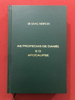 Livro - As Profecias De Daniel E O Apocalipse - Sir Isaac Newton