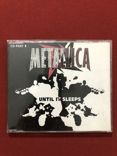 CD - Metallica - Until It Sleeps - Importado - 1996
