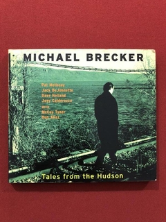 CD - Michael Brecker - Tales From The Hudson - Importado