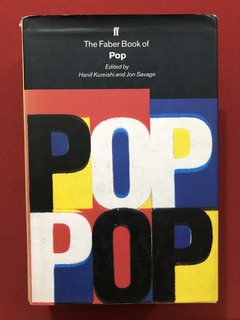 Livro - The Faber Book Of Pop - Hanif Kureishi - Capa Dura