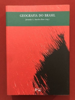 Livro - Geografia Do Brasil - Jurandyr L. Sanches - Seminovo