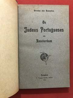 Livro - Os Judeus Portugueses Em Amsterdam - Mendes dos Remedios na internet