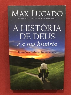 Livro- A História De Deus- Max Lucado- Editora Mundo Cristão