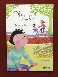 Livro - Não Era Uma Vez... - Marcos Rey - Editora Global