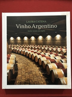 Livro - Vinho Argentino - Laura Catena - Martins Fontes