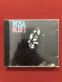 CD - Rosa Maria - Rosa In Blues - 1990 - Nacional