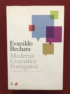 Livro - Moderna Gramática Portuguesa - Evanildo Bechara