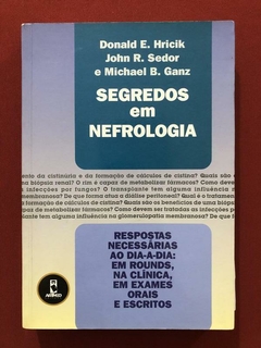 Livro - Segredos Em Nefrologia - Donald E. Hricik - Ed. Artmed