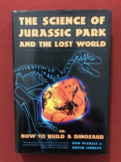 Livro - The Science Of Jurassic Park And The Lost World