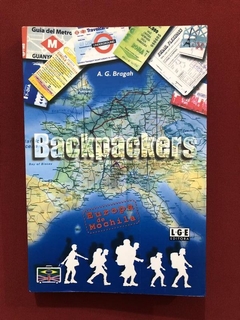 Livro - Backpackers - A. G. Bragah - Editora LGE
