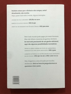 Livro - O Que O Dinheiro Não Compra - Michael J. Sandel - Seminovo - comprar online