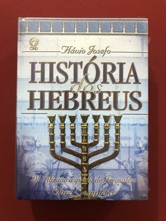 Livro - História Dos Hebreus - Hávio Josefo - Capa Dura - CPAD - Novo