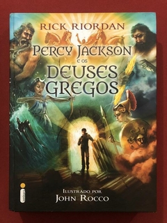 Livro - Percy Jackson E Os Deuses Gregos - John Rocco - Intrínseca