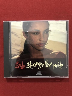 CD - Sade - Stronger Than Pride - Importado - Seminovo