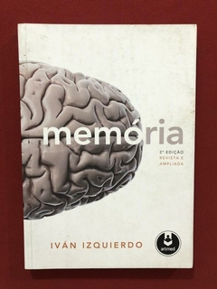 Livro - Memória - Iván Izquierdo - Ed. Artmed