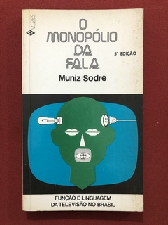 Livro - O Monopólio Da Fala - Muniz Sodré - Ed. Vozes