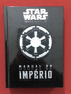 Livro - Star Wars: Manual Do Império - Capa Dura - Seminovo