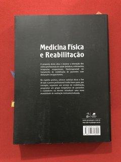 Livro - Medicina Física E Reabilitação - Therezinha Rosane Chamlian - Gen - comprar online