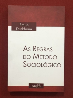 Livro - As Regras Do Método Sociológico - Durkheim - Seminovo