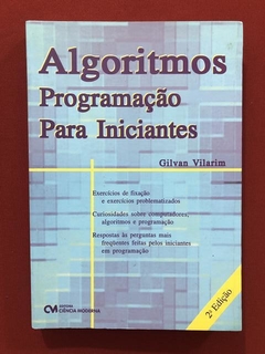 Livro - Algoritmos Programação Para Iniciantes - G. Vilarim