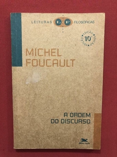 Livro - A Ordem Do Discurso - Michel Foucault - Ed. Loyola