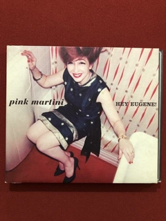 CD - Pink Martini - Hey Eugene! - 2007 - Importado