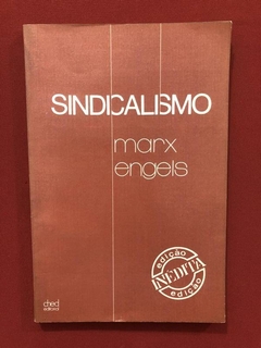 Livro - Sindicalismo - Karl Marx - Friedrich Engels- Ed CHed