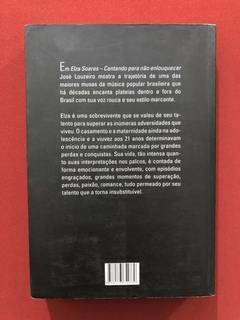 Livro - Elza Soares: Cantando Para Não Enlouquecer - José L. - comprar online