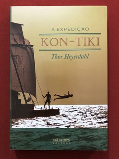 Livro - A Expedição Kon-Tiki - Thor Heyerdahl - Seminovo