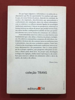 Livro - As Tecnologias Da Inteligência - Pierre Lévy - Editora 34 - comprar online