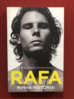 Livro- Rafa- Rafael Nadal, John Carlin- Ed. Sextante - Semni