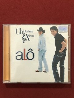 CD - Chitãozinho & Xororó - Alô - Nacional - 1999