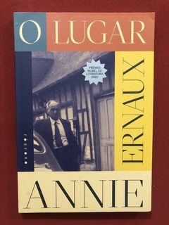 Livro - O Lugar - Annie Ernaux - Lit. Francesa - Seminovo