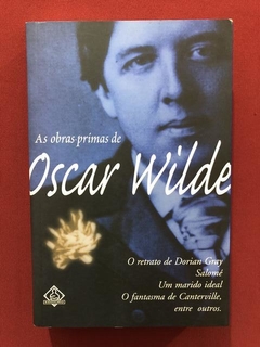 Livro - As Obras-Primas De Oscar Wilde - Editora Ediouro