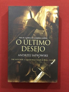 Livro - O Último Desejo - Andrzej Sapkowski - Seminovo