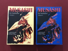 Livro - Musashi - 2 Volumes - Eiji Yoshikawa - Ed. Estação Liberdade