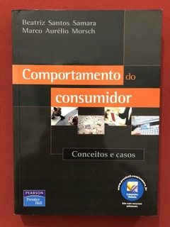 Livro - Comportamento Do Consumidor - Beatriz Santos Samara - Seminovo