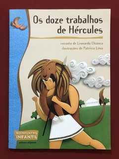 Livro - Os Doze Trabalhos De Hércules - Leonardo Chianca - Seminovo