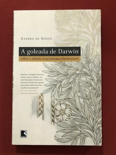 Livro - A Goleada De Darwin - Sandro De Souza - Editora Record