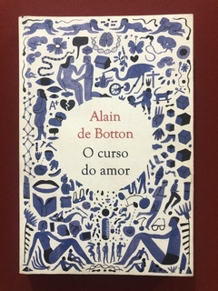 Livro - O Curso Do Amor - Alain De Botton - Intrínseca