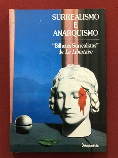 Livro - Surrealismo E Anarquismo - Plínio Augusto Coelho - Imaginário
