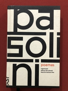Livro - Poemas - Pier Paolo Pasolini - Cosacnaify - Seminovo