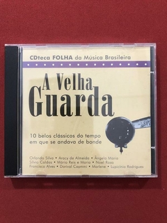 CD - A Velha Guarda - CDteca Folha Da Música Brasileira