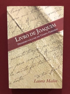 Livro - Livro De Joaquim - Laura Malin - Ed. Agir - Seminovo