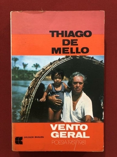Livro - Vento Geral - Thiago De Mello - Civilização Brasileira